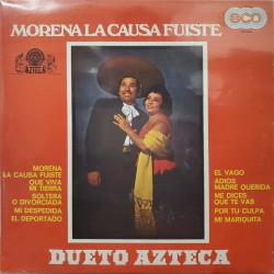 Morena la causa fuiste