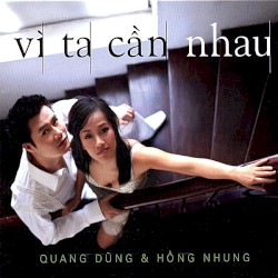 Vì ta cần nhau