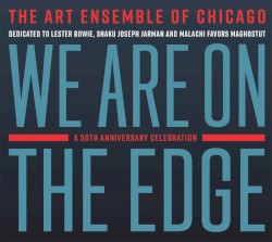 We Are on the Edge (A 50th Anniversary Celebration)