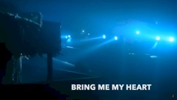 Bring Me My Heart