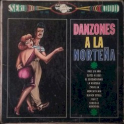 Danzones a la Norteña