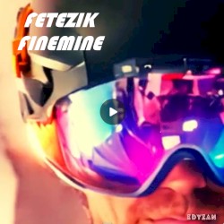 FETEZIK FINEMINE