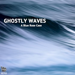 Ghostly Waves