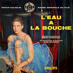 L’Eau à la bouche