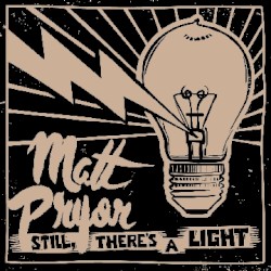 Still, There's a Light