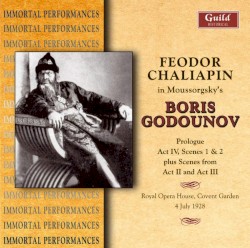 Feodor Chaliapin in Moussorgsky’s Boris Godounov