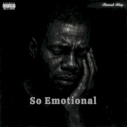 So Emotional