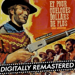 Et pour quelques dollars de plus