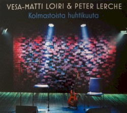 Kolmastoista Huhtikuuta