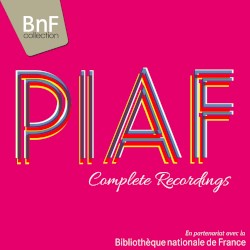 Édith Piaf: Complete Recordings