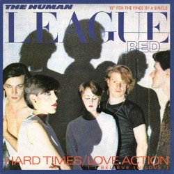 Hard Times / Love Action (I Believe in Love)