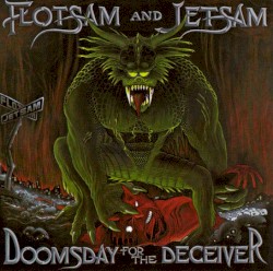 Doomsday for the Deceiver