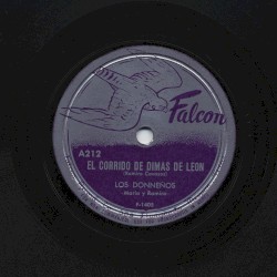 El corrido de Dimas de León / La cantinera