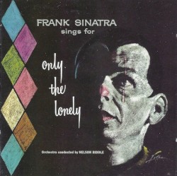 Frank Sinatra Sings for Only the Lonely