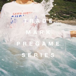 The Pregame Series (May 030)