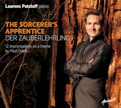 THE SORCERER’S APPRENTICE - Der Zauberlehrling