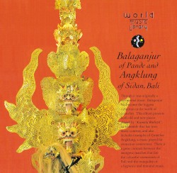 彩りの祭列～パンデのバラガンジュールとシダンのアンクルン / Balaganjur of Pande and Angklung of Sidan, Bali