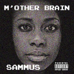 M’OTHER BRAIN
