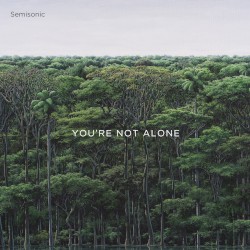 You're Not Alone
