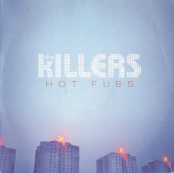 Hot Fuss