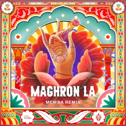 Maghron La (MEMBA remix)