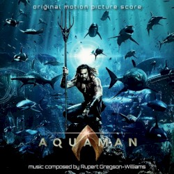 Aquaman (Complete Score)