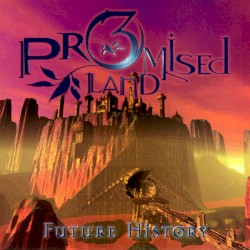 Promised Land, Volume Three