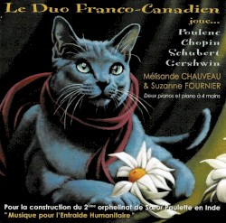 Le duo franco-canadien joue... Poulenc / Chopin / Schubert / Gershwin