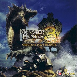 Monster Hunter 3 Tri (Original Soundtrack)