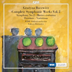 Complete Symphonic Works, Vol. 2: Symphony no. 2 / Musica sinfonica / Overture / Variations
