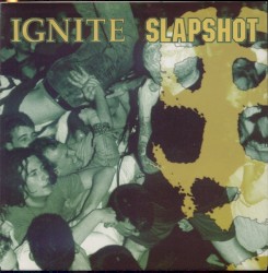 Slapshot / Ignite