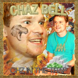 CHZ IN THE TRAP (A Collection of Trap Beats)