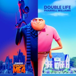 Double Life - From "Despicable Me 4"