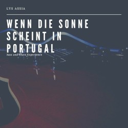 Wenn die Sonne scheint in Portugal - Jazz and Blues Experience