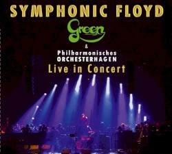 Symphonic Floyd (Live in Concert)
