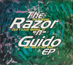 The Razor -n- Guido EP
