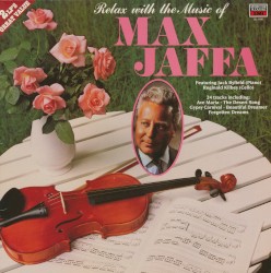 Relax With the Music of Max Jaffa