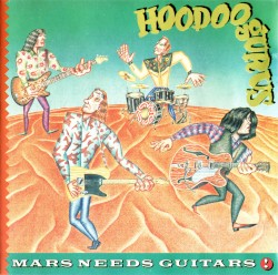 Mars Needs Guitars!
