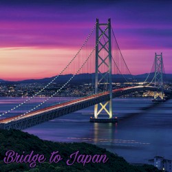 Bridge to Japan