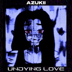 Undying Love