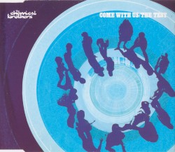 Come With Us / The Test