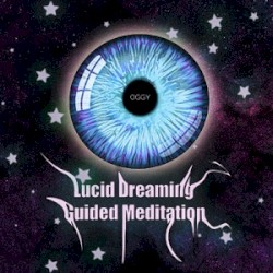 Lucid Dreaming Guided Meditation
