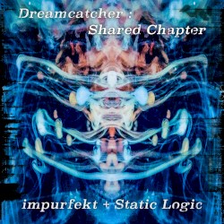 Dreamcatcher: Shared Chapter