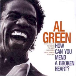 How Can You Mend A Broken Heart