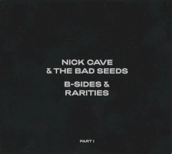 B-Sides & Rarities, Part I