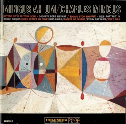 Mingus Ah Um