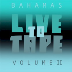 Live to Tape, Vol.2