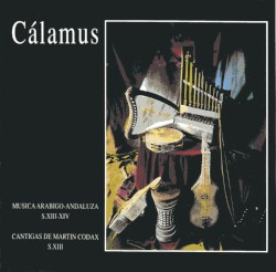 Musica Arabigo-Andaluza - S. XIII-XIV / Cantigas de Martin Codax - S.XIII