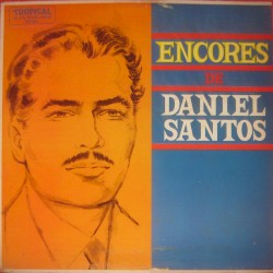 Encores de Daniel Santos