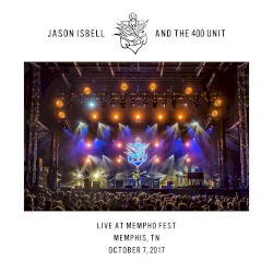 Live at Mempho Fest - Memphis, TN - 10/7/17